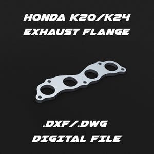 Pode incluir: Uma flange de escape de metal prateado para motores Honda K20/K24. A flange tem quatro furos para fixação ao coletor de escape. A imagem inclui o texto ".DXF/.DWG DIGITAL FILE".