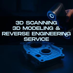 3D Scanning Service | Reverse Engineering | 3D Printing in Europe