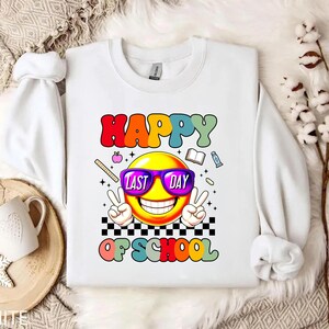 Happy Last Day Of School Png, First Day Of School Svg, Back To School Svg, Teacher Off Duty Gift Shirt, Teacher Shirts Last Day Of School