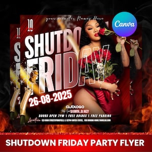 Shutdown Friday Party Flyer, Editable On Cava And Photoshop, Canva Editable