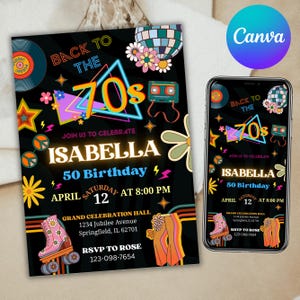 Editable 70s Birthday Party Invitation back to the 70s Neon party glow dance disco 70s birthday, Canva Editable