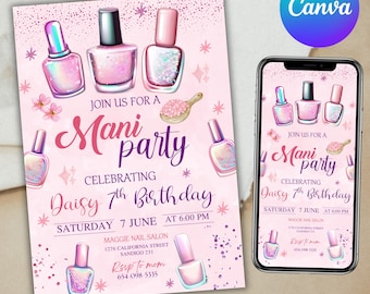 Mani Birthday Party Invitation, birthday party invite, Spa Day Birthday Party, Manicure Birthday, Nail Polish Themed Party, Canva Editable