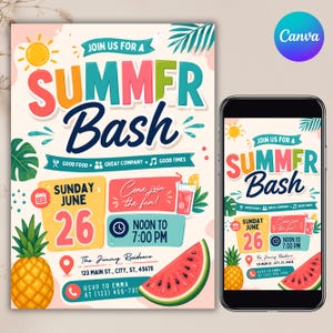 May include: A digital flyer and smartphone display for a Summer Bash event. The design features colorful text, a pineapple, a watermelon slice, and a cocktail. It includes details: Sunday June 26, Noon to 7:00 PM, The Jimny Residence, 123 Main St., City, ST, 45678.