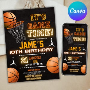 May include: Basketball-themed birthday invitation with a black background. The invitation features orange basketballs, nets, and text that reads "It's Game Time!" and "Jame's 10th Birthday." Includes date, time, and location details.