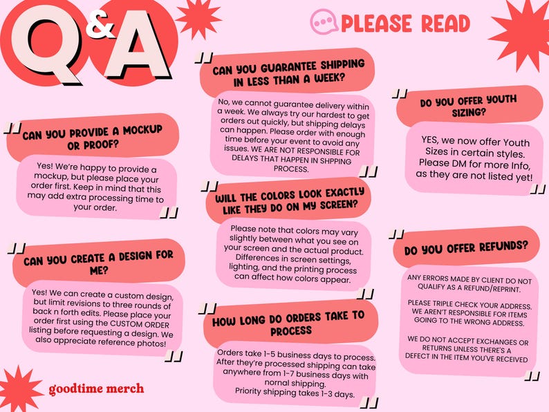 May include: A pink and red graphic with the text "Q&A" and "PLEASE READ". The image contains text answering common questions about the shop, including youth sizing, refunds, and design services.