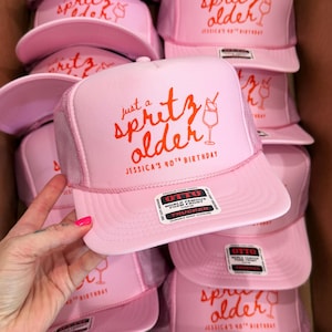 Custom 'Just a Spritz Older' Birthday Trucker Hat: Party Crew Gift, Spritz Theme image 1