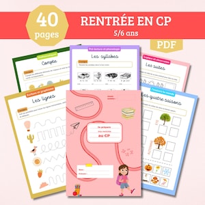 May include: A set of French educational worksheets for children aged 5-6, featuring topics like maths, reading, and writing. The image shows colorful pages with illustrations and text. The text "Rentrée en CP" and "40 pages" are visible.