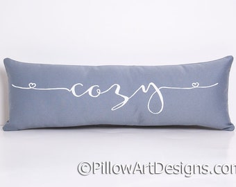 Skinny Pillow with Word Cozy 6 X 18 Made in Canada