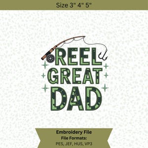 Reel Great Dad Embroidery File Fishing Rod Western Dad Fathers Day Fishing Lovers Gift Digital Download