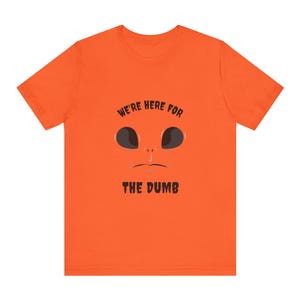 Funny Alien T-shirt, Humorous Extraterrestrial Shirt, Quirky Alien Tee