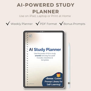 Könnte beinhalten: Digitaler Download eines KI-gestützten Studienplaners. Der Planer wird auf einem Tablet mit einem Stift angezeigt. Der Text auf dem Planer lautet "AI Study Planner" und enthält Checklisten und Vorlagen. Bonus: Geführte Prompt-Bibliothek für Selbststudium!