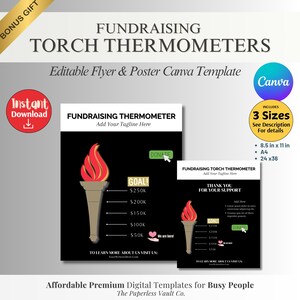 May include: A black and white printable flyer template for fundraising with a torch thermometer design. The flyer includes the text "Fundraising Thermometer", "Goal!" and "Thank You for Your Support". The flyer is available in three sizes: 8.5 x 11 inches, A4, and 24 x 36 inches.