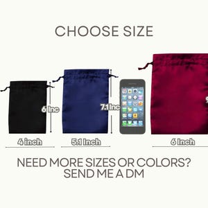 May include: Three drawstring pouches in black, navy blue, and burgundy. The black pouch is 4 inches by 6 inches, the navy pouch is 5.1 inches by 7.1 inches, and the burgundy pouch is 6 inches by 9 inches. A smartphone is shown for scale. Text reads CHOOSE SIZE.