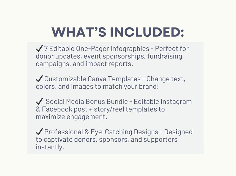 May include: A checklist of what's included in a digital product. The list includes 7 editable one-pager infographics, customizable Canva templates, a social media bonus bundle, and professional and eye-catching designs.