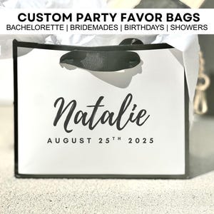 Custom Party Favor Gift Bag Bachelorette Party Personalized Welcome Baggie Elegant Minimalist Shower Gift Bag Woman Birthday Party Favor