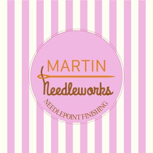May include: A circular logo on a pink and white vertical striped background. The logo features the orange text MARTIN, a horizontal orange needle, the brown text Needleworks, and the brown text NEEDLEPOINT FINISHING in a curved arc.