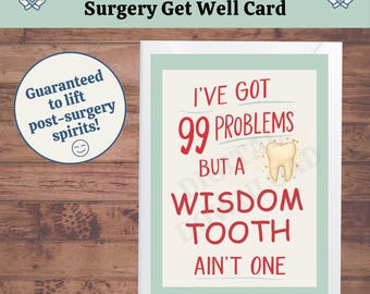 Funny Wisdom Tooth Surgery Get Well Card (PDF Printable)