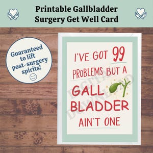 Gallenblasen-Chirurgie Lustig Get Well Karte: Druckbare Entfernung nach Cholezystektomie (PDF)