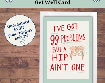 Tarjeta divertida de recuperación tras cirugía de cadera: 99 problemas (PDF imprimible)