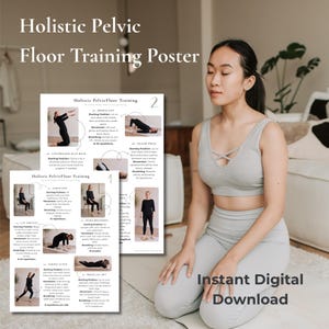 Könnte beinhalten: Ein weißes Übungsposter mit dem Titel Holistic Pelvic Floor Training, das nummerierte Schritte mit schwarzem Text und kleinen Fotos einer Person zeigt, die Bewegungen wie Brücken, Dehnungen und Ausfallschritte auf einer Matte vorführt.