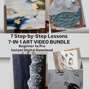 May include: An image showcasing a collection of abstract art pieces, including textured paintings and relief sculptures. The artwork features a variety of colors, textures, and designs. Text on the image reads: "7 Step-by-Step Lessons, 7-IN-1 ART VIDEO BUNDLE, Beginner to Pro, Instant Digital Download."