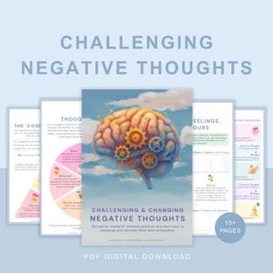 Puede incluir: Un libro de trabajo digital titulado Challenging Negative Thoughts que presenta una ilustración central de un cerebro humano con engranajes mecánicos integrados, rodeado de nubes, acompañado de varias páginas informativas y una insignia de 15+ páginas.