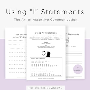 Using "I" Statements, DBT Worksheets, Mental Health Tools for Healthy Assertive Communication,  Self Compassion,