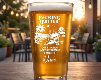 Funny Retirement Pint Glass, Personalized Laser Engraved Beer Glass, Custom Retirement Gift for Men & Women, 16 oz Beer Glass
