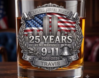 Personalized 9/11 Memorial Whiskey Glass, 25 Years of Remembrance Glass, Custom Name Bourbon Glass, Never Forget, UV Printed Rocks Glass