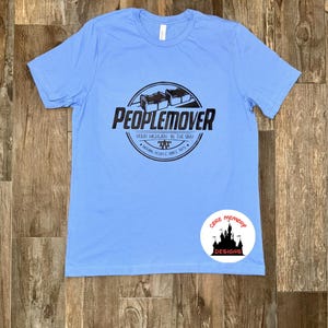 People Mover Shirt, Disney Dad, Magic Kingdom Shirt