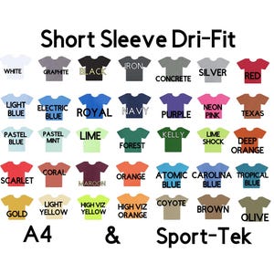 May include: A graphic showcasing a variety of short sleeve Dri-Fit t-shirts in various colors, including white, black, red, and blue. The image also displays the brands A4 and Sport-Tek.