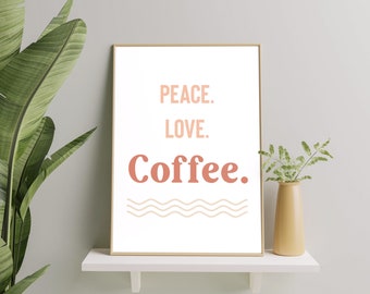 Peace Love Coffee Poster (Digital Print File) | Cute Kitchen Art