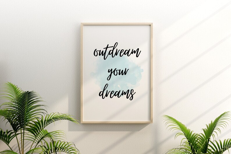 Inspirational SayingMotivation Quote ArtModern Home Office DecorBoho Printable ArtQuote in WatercolorDream BigMinimalistBoho Chic image 6