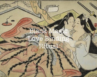 Black Magic Love Binding Ritual