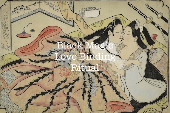 Black Magic Love Binding Ritual