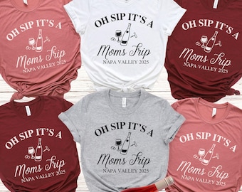 Winery Moms Trip Shirts, Personalized Wine Tasting Tshirts, Moms Weekend TShirts, Custom Group Matching, Napa Valley Shirts, Sonoma Wine Tee