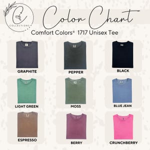 May include: Color chart showing nine different colors of unisex t-shirts. The colors are: Graphite, Pepper, Black, Light Green, Moss, Blue Jean, Espresso, Berry, and Crunchberry.