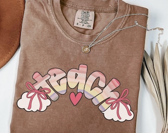 Coquette Teacher Shirt: Comfort Colors Rainbow Teach T-Shirt