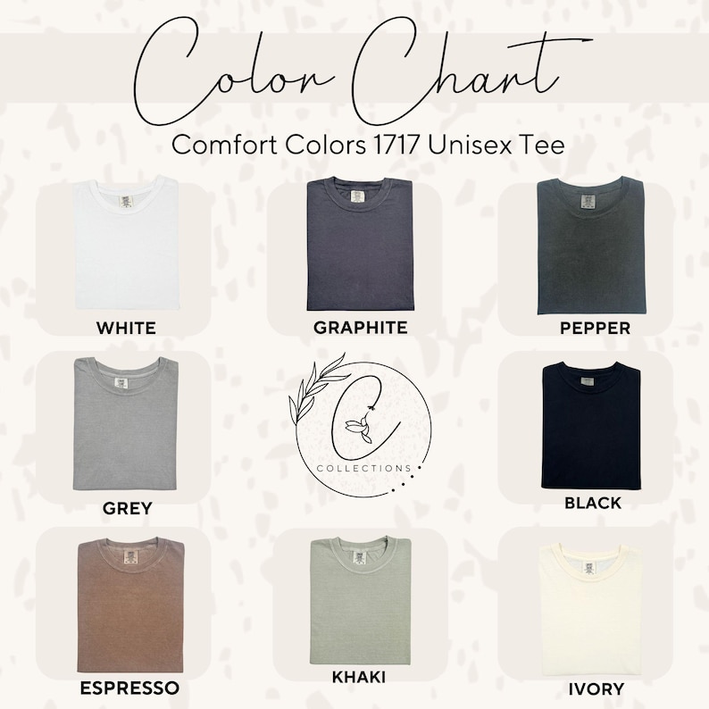 May include: Colour chart displaying ten different colours of unisex t-shirts. The colours are white, graphite, pepper, grey, espresso, khaki, ivory, black, navy, and heather grey.