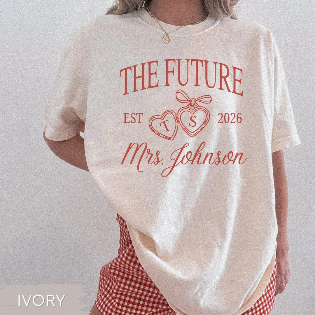 Future Mrs Engaged Shirt: Custom Engagement Comfort Colors Social Club Personalized Locket