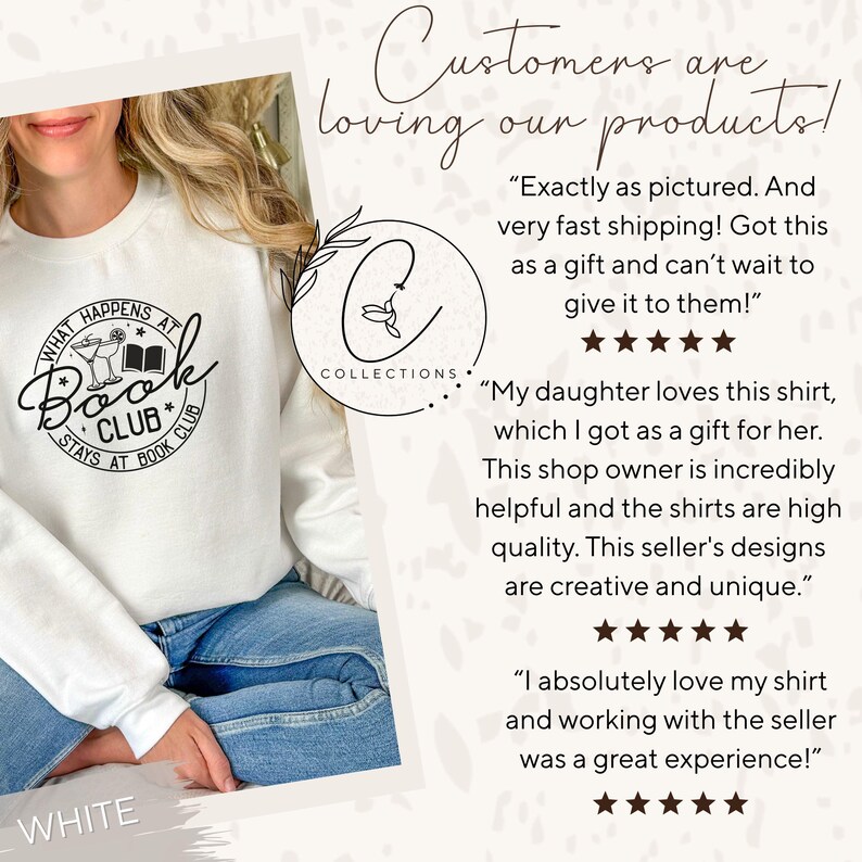 May include: White sweatshirt with the text "WHAT HAPPENS AT BOOK CLUB STAYS AT BOOK CLUB" in black. The design includes a cocktail glass, a book, and stars. The word "WHITE" is at the bottom.