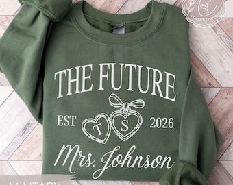Future Mrs Engaged Sweatshirt: Custom Engagement Sweatshirt, Personalized Locket Bride To Be Sweatshirt, Gift for Fiancee, Engaged Sweater