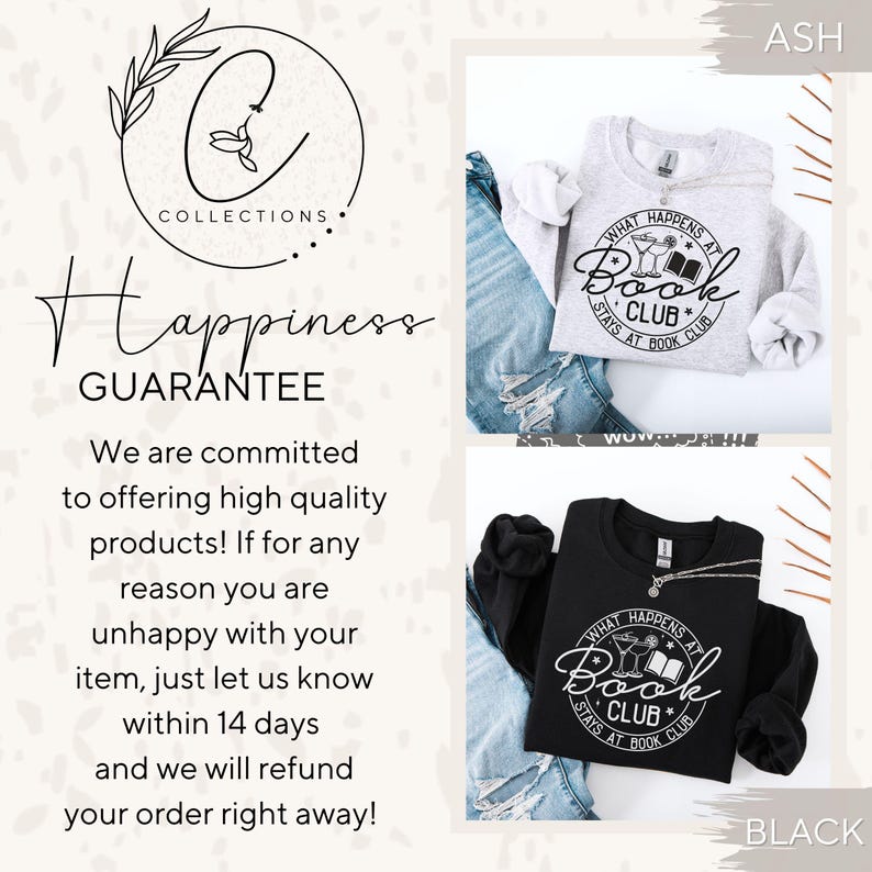May include: Ash and black sweatshirts with the text "What Happens at Book Club Stays at Book Club" in a circular design. The sweatshirts are displayed with jeans. The image also includes the "C Collections" logo and a guarantee.