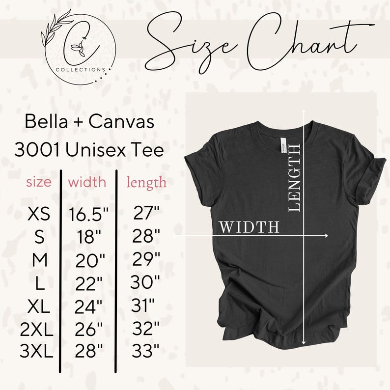 May include: Size chart for a Bella + Canvas 3001 Unisex Tee, showing measurements in inches for width and length for sizes XS to 3XL.