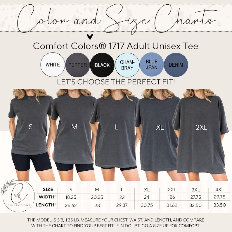 May include: A Comfort Colors 1717 adult unisex tee size and color chart. The image displays six color circles labeled white, pepper, black, chambray, blue jean, and denim. Five t-shirts in sizes S, M, L, XL, and 2XL are shown with a sizing table.