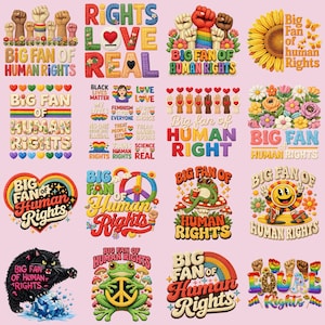 Puede incluir: Una colección de diseños gráficos coloridos con el tema de los derechos humanos. Los diseños incluyen textos como "Rights Love Real" y "Big Fan of Human Rights", e ilustraciones de puños, corazones y arcoíris. La estética general es vibrante y solidaria.