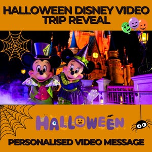 Disney Halloween - Personalised Surprise Video, Surprise Trip Reveal for your Magical Trip