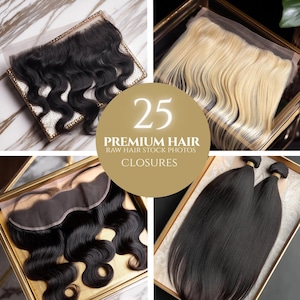 以下が含まれることがあります： さまざまなスタイルと色のプレミアムヘアクロージャーの品揃え。波状の黒とブロンドのバンドルが含まれています。画像は金色の背景とテキスト「25 PREMIUM HAIR RAW HAIR STOCK PHOTOS CLOSURES」を備えています。