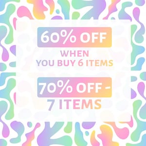 May include: A promotional graphic with a white background and colourful, abstract shapes. The text reads "60% OFF WHEN YOU BUY 6 ITEMS" and "70% OFF - 7 ITEMS" in a gradient colour scheme of blue, pink, and yellow.