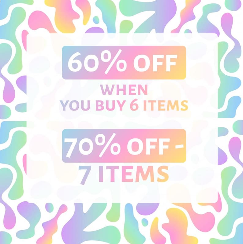 May include: A promotional graphic with a white background and colourful, abstract shapes. The text reads "60% OFF WHEN YOU BUY 6 ITEMS" and "70% OFF - 7 ITEMS" in a gradient colour scheme of blue, pink, and yellow.